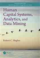 Human Capital Systems, Analytics, and Data Mining