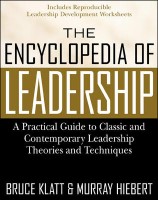 THE ENCYCLOPEDIA OF LEADERSHIP   Murray Hiebert, Bruce Klatt