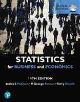 Statistics for Business and Economics, EBook [Global Edition]