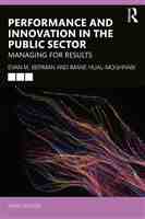 Performance and Innovation in the Public Sector; Managing for Results; Third edition