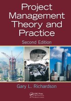 Project Management Theory and Practice, Second Edition