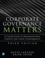 Corporate Governance Matters: a closer look at organizational choices and their consequences