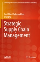 Strategic Supply Chain Management by Syed Abdul Rehman Khan, Zhang Y