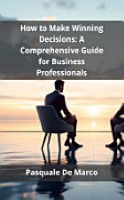 How to Make Winning Decisions
