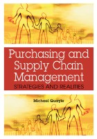 Purchasing and Supply Chain Managementtrategies and Realities Michael Quayle