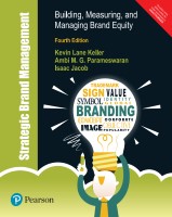 Strategic Brand Management Building, Measuring, and Managing Brand Equity by Kevin Lane Keller, Ambi M. G. Parameswaran, Isaac Jac