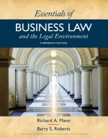 Essentials of Business Law and the Legal Environment, 13th ed.