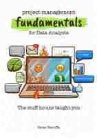 Oscar Baruffa - Project Management Fundamentals for Data Analysts (2021, Baruffa)