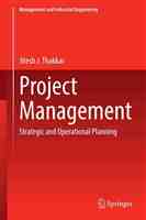 Project Management Strategic and Operational Planning___Jitesh J. Thakkar__2022_— (Z-Library)