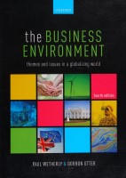 The business environment : themes and issues in a globalizing world