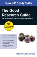 The good research guide for small-scale research projects by Denscombe, Mart