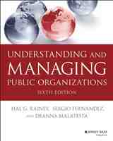Understanding and Managing Public Organizations