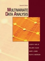 Multivariate Data Analysis 7th Edition. Hair, Black, Babin, Anderson