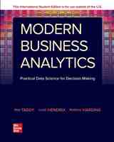 Modern Business Analytics Practical Data Science for Decision-making (Matt Taddy, Leslie Hendrix, Matthew C. Harding)