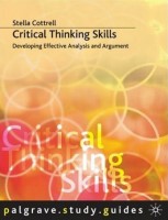 Critical Thinking Skills Developing Eff by Cottrell Stella