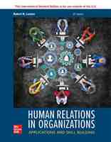ISE EBook for Human Relations in Organizations: Applications and Skill Building