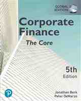 Corporate Finance: the Core, Global Edition