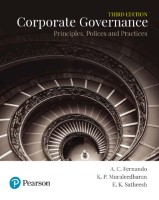 Corporate Governance Principles, Policies and Practices by E. K. Satheesh, K. P. Muraleedharan A. C. Fernando
