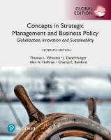 Concepts in Strategic Management and Business Policy: Globalization, Innovation and Sustainability, Global Edition, 15/e