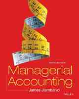 MANAGERIAL ACCOUNTING SIXTH EDITION