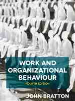 John Bratton - Work and Organizational Behaviour (2020, Red Globe Press)