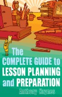 Complete Guide to Lesson Planning and Preparation