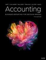 Jacqueline Birt, Keryn Chalmers, Suzanne Maloney, Albie Brooks, - Accounting_ Business Reporting for Decision Making (2020, Wiley)