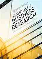 Essentials of Business Research: A Guide to Doing Your Research Project