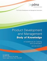 Product Development and Management Body of Knowledge A Guidebook for Training and Certification Allan M. Anderson, Teresa JurgensKowal