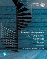 Strategic Management and Competitive Advantage: Concepts, EBook, Global Edition