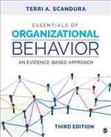 Terri A. Scandura - Essentials of Organizational Behavior  An Evidence-Based Approach (2021, Sage Publications, Incorporated)