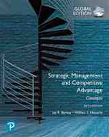Strategic Management and Competitive Advantage: Concepts, EBook, Global Edition