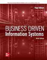 BUSINESS DRIVEN INFORMATION SYSTEMS, NINTH EDITION