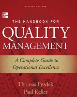 The Handbook for Quality Management 2/E: A Complete Guide to Operational Excellence